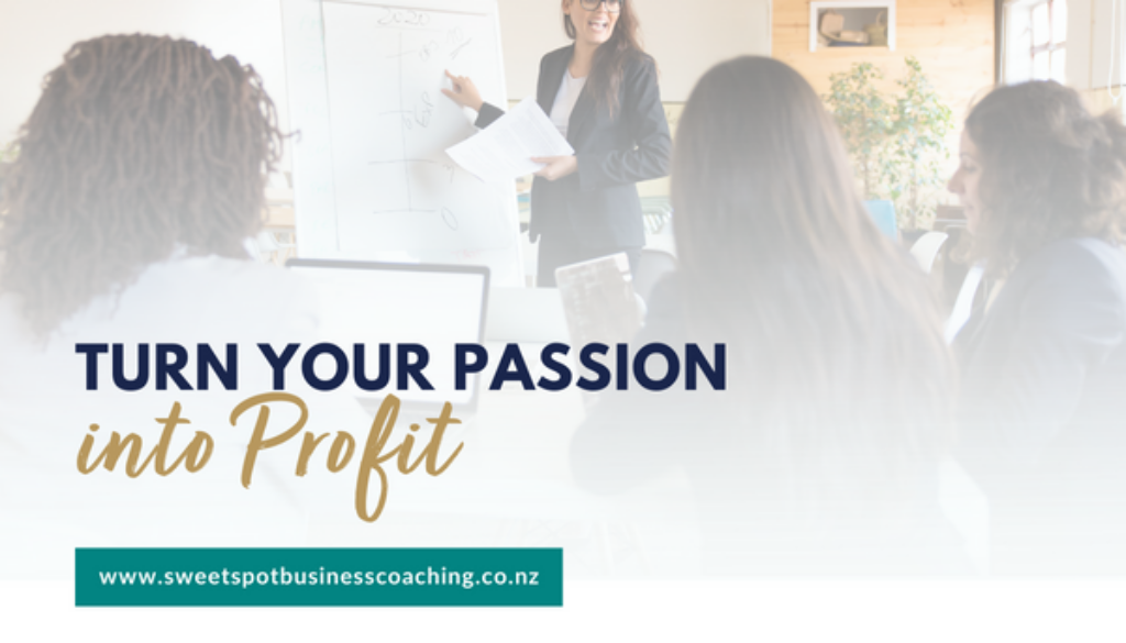 Turn Your Passion into Profit