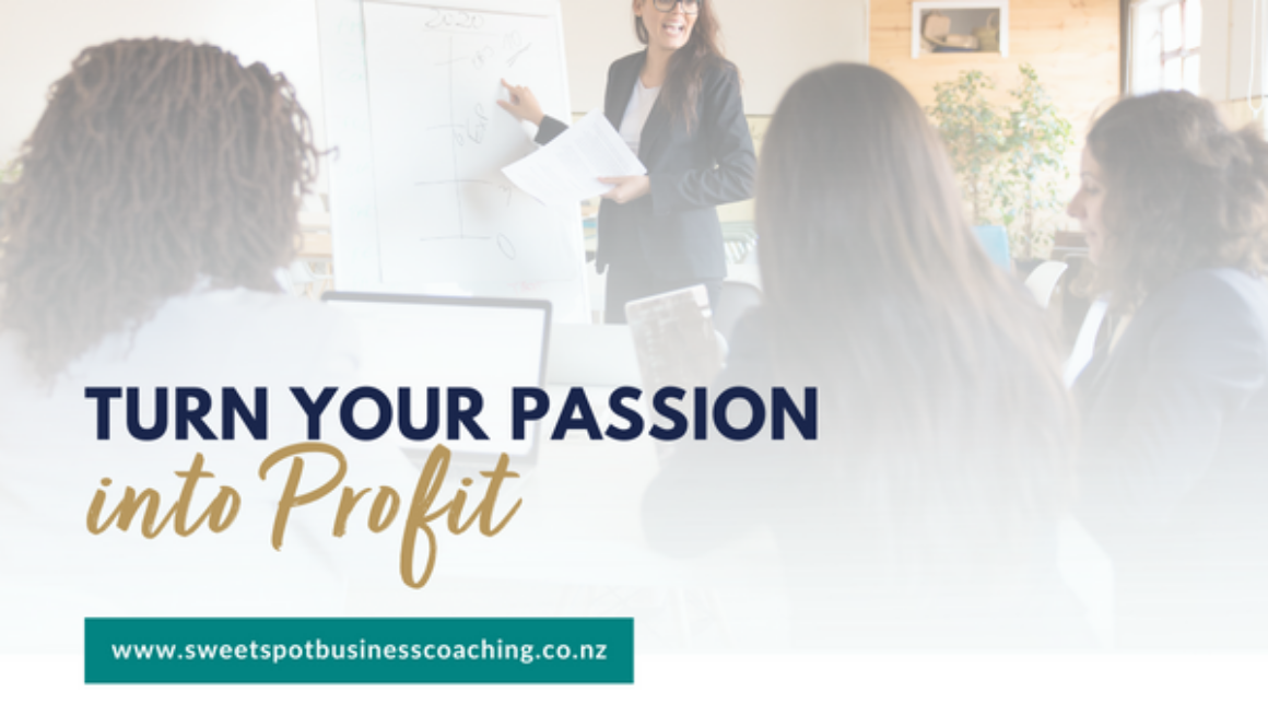 Turn Your Passion into Profit